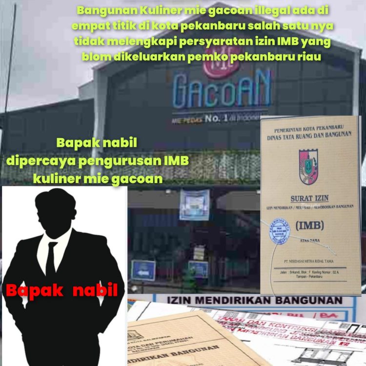 DUGAAN IMB TIDAK ADA & MANIPULASI PAJAK PERUSAHAAN MIE GACOAN PEKANBARU –MEDIA TEKAN WALIKOTA UNTUK TURUN KE LAPANGAN