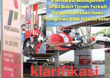 Klarifikasi Manajemen SPBU Bukit Timah Terkait Isu pemberitaan Hoax Pengisian BBM Sejenis Solar. 