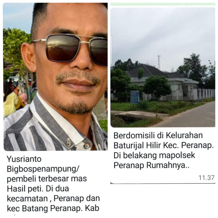 Penadah Emas Terbesar di Peranap Diduga Kebal Hukum, Kapolda Riau Diminta Tangkap Yusrianto Alias Ajo Iyus